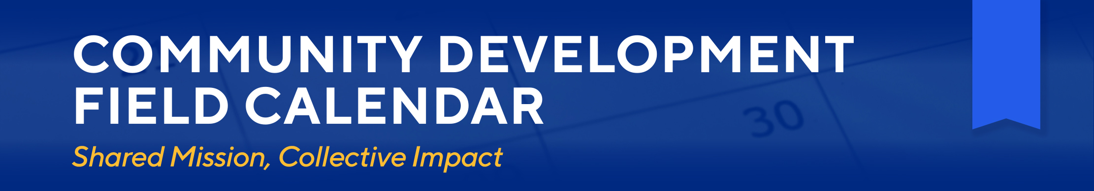 Community Development Field Calendar