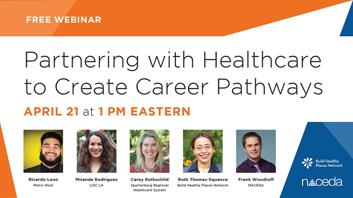 Partnering with Healthcare to Create Career Pathways Partnering with Healthcare to Create Career Pathways